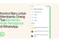 Bantu Awasi Anak, WhatsApp Luncurkan Fitur Kontrol Orang Tua untuk Akun Remaja