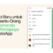 Bantu Awasi Anak, WhatsApp Luncurkan Fitur Kontrol Orang Tua untuk Akun Remaja